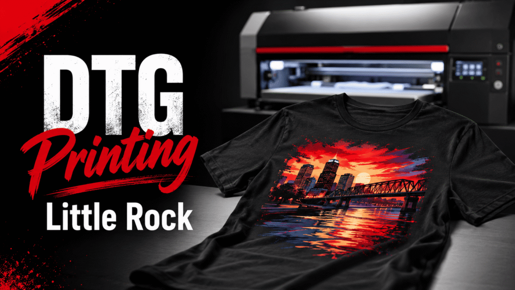 DTG Printing Little Rock